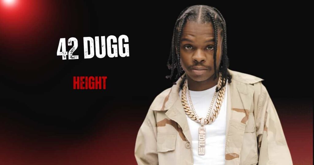 42 Dugg Height