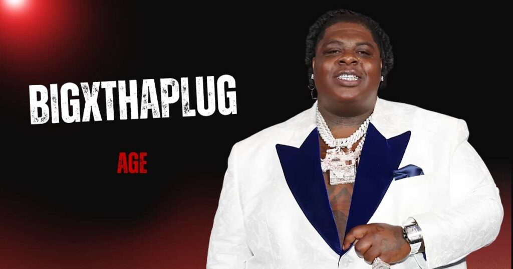 BigXthaPlug Age