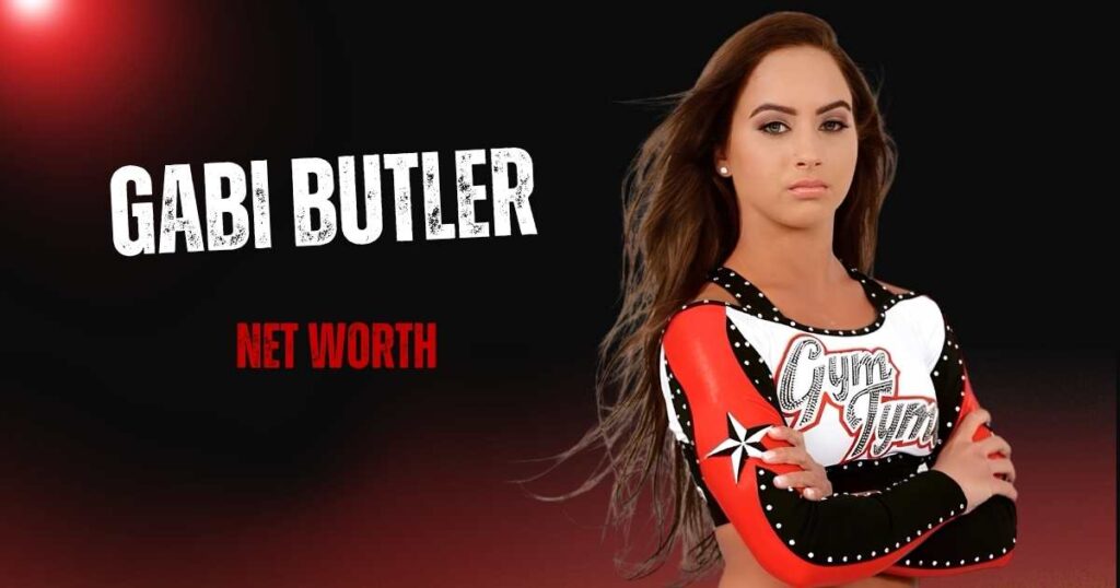 Gabi Butler net worth