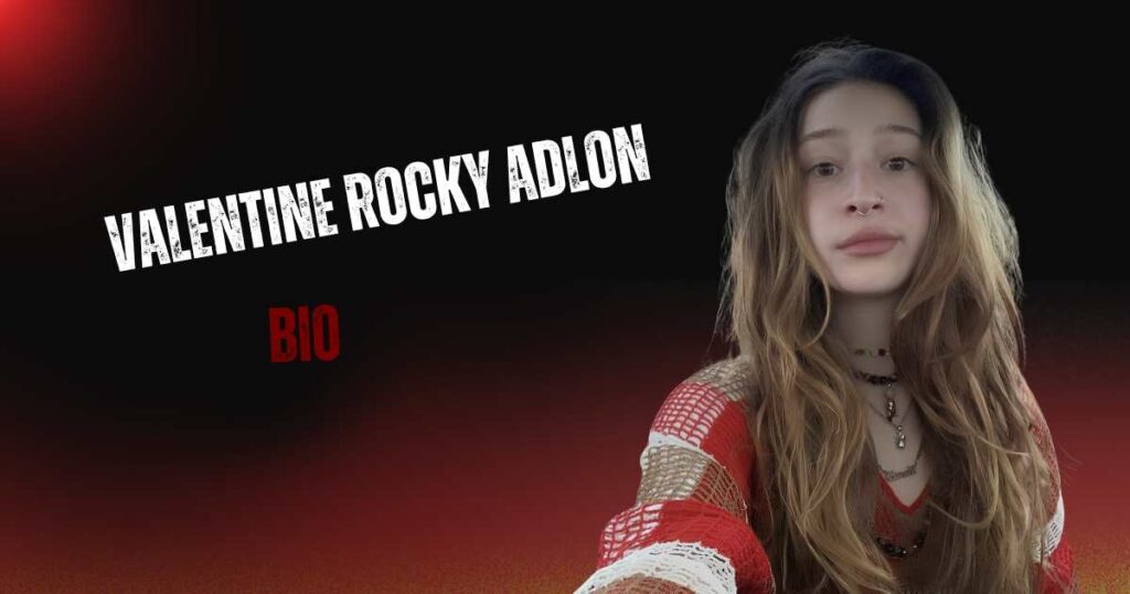 Valentine Rocky Adlon