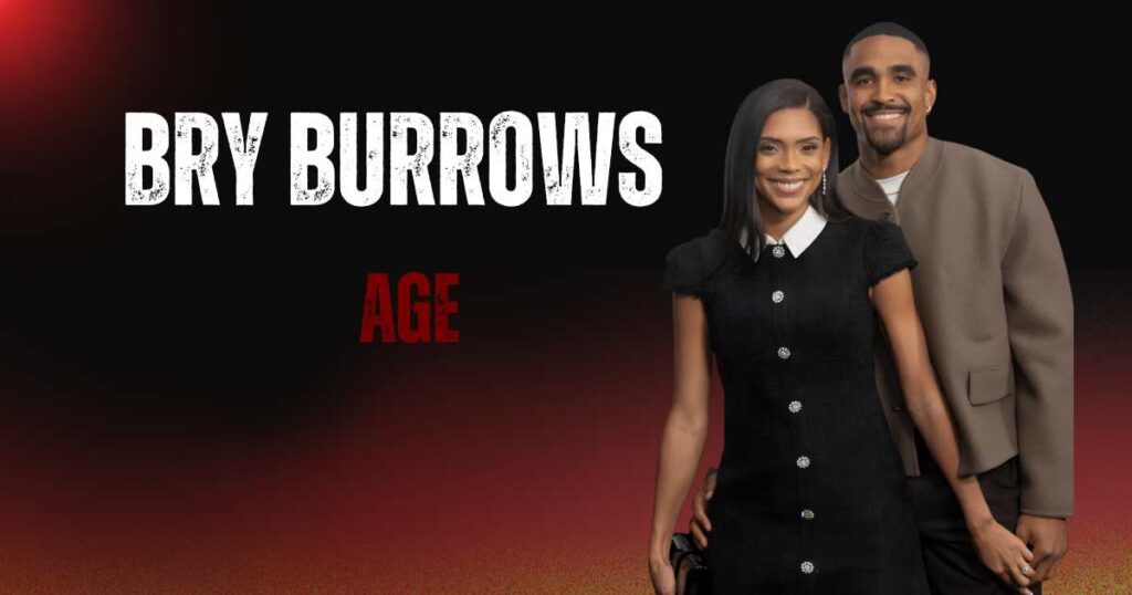 Bry Burrows Age